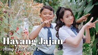 HAYANG JAJAN  AZMY Z FT AZKA Z Official Music Video [upl. by Moretta]