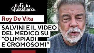 Salvini condivide il video del medico De Vita quotA proposto di olimpiadi e cromosomi ascoltateloquot [upl. by Kyte]