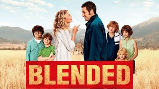 Blended 2014 Movie  Adam Sandler Drew Barrymore Kevin Nealon Terry Crews  Fact amp Review [upl. by Eeruhs606]