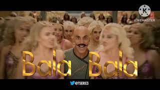 Bala Bala ka sala song Akshay Bala Bala hindi❤️ [upl. by Mccowyn542]