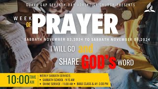 Week of Prayer  Elder Colin Williams  Guava Gap SDA Church  November 9 2024 [upl. by Muns]