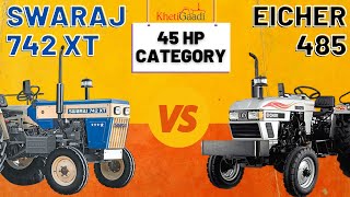 Eicher 485 2020 vs Swaraj 742 XT  Tractor Comparison Tractor Price Tractor Video  Khetigaadi [upl. by Elnora905]