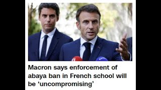 Macron says enforcement of abaya ban in French school will be ‘uncompromising’ CNN News [upl. by Ahsata180]