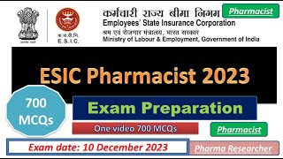 ESIC Pharmacist Exam Preparation Revision 700 mcqs Exam date 10 December 2023 pyq pharmacist esic [upl. by Lasley]