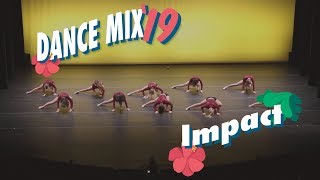 Impact  Diana  Dance Mix 2019 WIDE VIEW [upl. by Aitnis182]