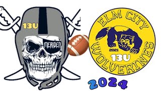 Meriden Raiders 13U 🏈 Elm City Wolverine’s 13U 2024 Fullgame Highlights youthfootball [upl. by Waylin791]