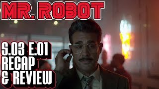 Mr Robot Season 3 Episode 1 Recap amp Review  eps30powersavermodeh Breakdown [upl. by Isej]