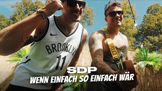 SDP  Wenn einfach so einfach wär [upl. by Cadell]