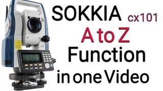 Sokkia total station cx 101 A to Z full function in one video in urdo Saqib [upl. by Ocsisnarf]