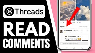 How to Read Comments on Threads Simple Guide [upl. by Brookner848]