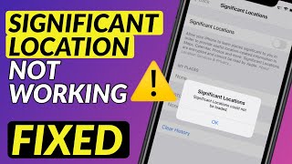 FIX Significant Locations iPhone Not Working I How To Fix Significant Locations Could not be loaded [upl. by Notlih]