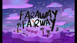 Faraway Fairway  Release Date Trailer [upl. by Spillihp]