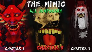 The Mimic  Book 2 CHAPTER 13 All JUMPSCARE  CUTSCENES [upl. by Artenra]