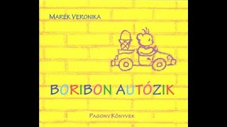 Marék Veronika Boribon autózik [upl. by Anaidni]