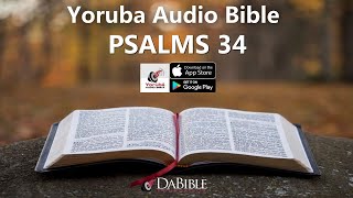 PSALMS 34 – YORUBA AUDIO BIBLE – BIBELI MIMO [upl. by Shannan]