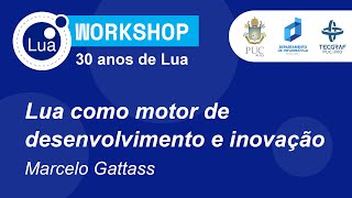 Workshop Lua 2023  Marcelo Gattass [upl. by Llekcor273]