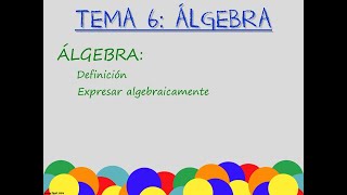 2ESOT6 Álgebra Definición Expresar algebraicamente [upl. by Annailuj]