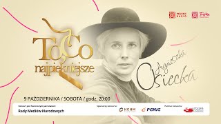 Koncert quotTo co najpiękniejszequot  Piosenki Agnieszki Osieckiej w nowych aranżacjach [upl. by Thynne]