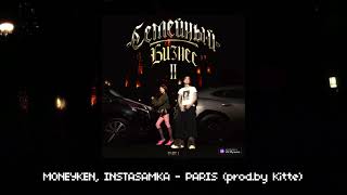 MONEYKEN INSTASAMKA  PARIS INSTRUMENTAL prodby Kitte [upl. by Mori]