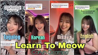 Learn To Meow  Korean x English x Tagalog x Bisaya  Carlyn Ocampo [upl. by Okimuy589]