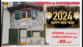 NON PIÙ DISPONIBILE DIRETTA di CAPODANNO Villetta cieloterra a Valbondione [upl. by Novihc]