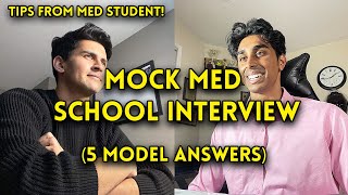 MEDICAL SCHOOL MOCK INTERVIEW  Questions and Model Answers [upl. by Ahsilrae347]