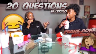 20 Questions w Bralo😂 I tried to prank him🤦🏽‍♀️ [upl. by Dicky360]