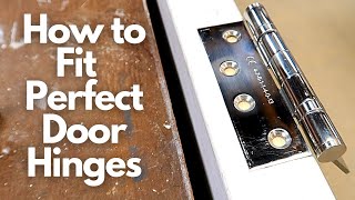 How to Fit Perfect Door Hinges [upl. by Beisel]