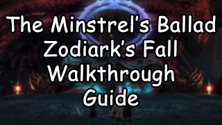 The Minstrels Ballad Zodiarks Fall  Walkthrough  Guide  FFXIV Endwalker [upl. by Rosalba]