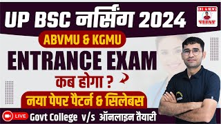 UP BSC BSC Nursing Entrance Exam 2024  ABVMU KGMU BSC NURSING 2024 SYLLABUS AND PAPER PATTERN [upl. by Ira]