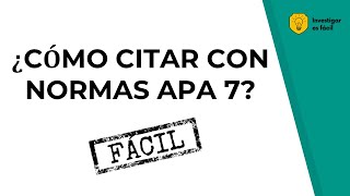 ✍️💻🤓 Cómo citar en APA 7ma edición FÁCIL Todos los tipos de citas Normas APA Investigar es fácil [upl. by Pry]