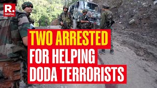 Doda AntiTerror Operations Two More Arrested In Jammu and Kashmir For Helping Terrorists [upl. by Ettenor270]