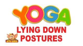 Yoga for Kids  Vol 3 All Lying Down Postures [upl. by Rubma]