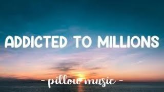 Addicted To Millions Song Lyrics Olivia Bronx Ft Stasia Star Lyrics [upl. by Varhol795]