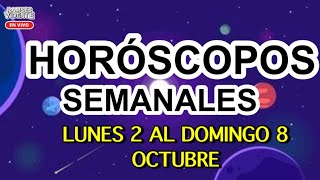 HORÓSCOPOS SEMANALES horoscoposemanal ramsesvidente octubre [upl. by Imogen]