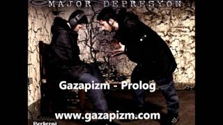 Gazapizm  Prolog [upl. by Frisse640]