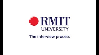 The interview process  RMIT University [upl. by Hiltan]