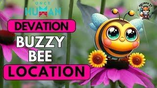 Once Human BETA Deviation Buzzy Bee location [upl. by Matthia]