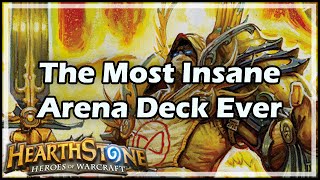 Hearthstone The Most Insane Arena Deck Ever [upl. by Tertius]