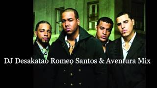 Romeo Santos amp Aventura Mix 1 2013 DJ Desakatao [upl. by Davin]