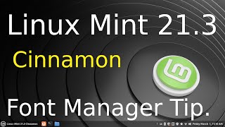 Linux Mint 213  Cinnamon  Visual Font Manager Tip [upl. by Bordiuk]