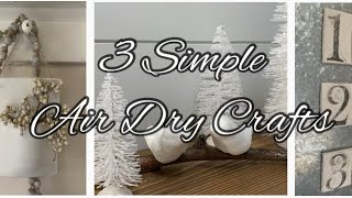 3 Simple Crafts That Make a Statement Using Air Dry Clay [upl. by Noid]