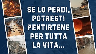 Se lo perdi potresti pentirtene per tutta la vita [upl. by Ivzt912]