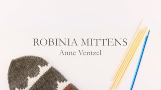 Robinia Mittens  knitting tips [upl. by Nyl]