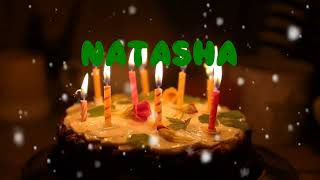 Happy Birthday NATASHA Happy Birthday Song Birthday Wishes Birthday Party [upl. by Shirberg755]