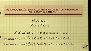 Descomposición en Fracciones Parciales  Denominador con Raíces Múltiples [upl. by Barrow327]