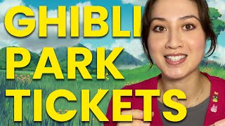 getting tickets for GHIBLI PARK JAPAN  tips amp tricks for success [upl. by Nelleeus711]