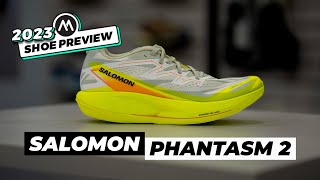 SALOMON PHANTASM 2 PREVIEW  2023 SALOMON ROAD SHOES [upl. by Michi473]