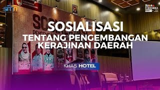 Dekranasda 3 Sosialisasi Tentang Pengembangan Kerajinan Daerah  Khas Hotel Semarang [upl. by Sarah]