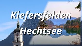 Von Kiefersfelden zum Hechtsee [upl. by Geno]